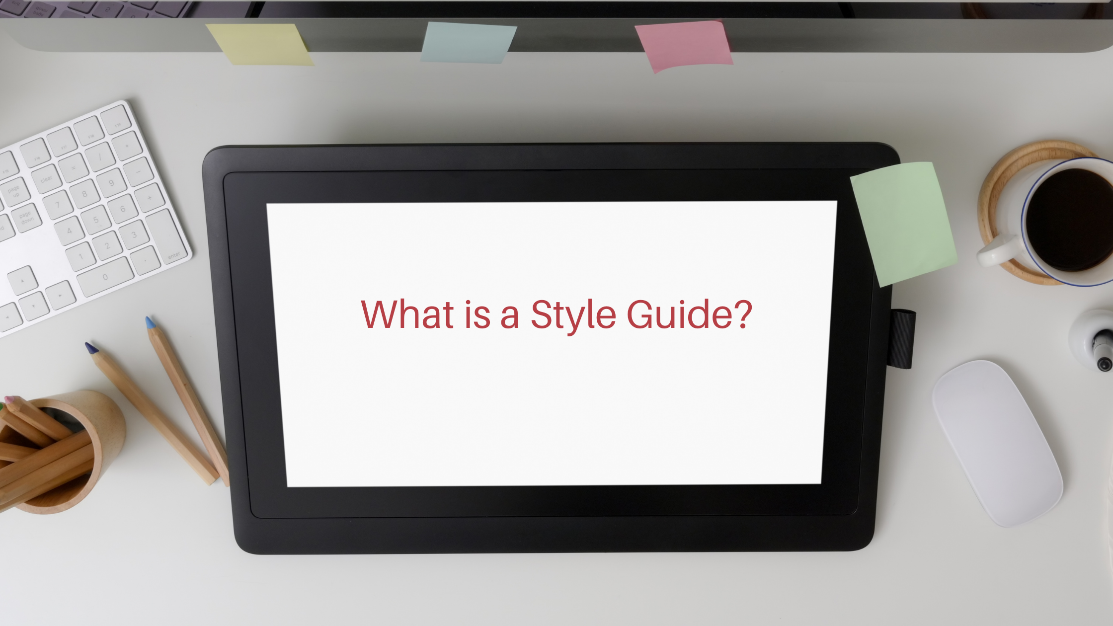 What is a Style Guide?