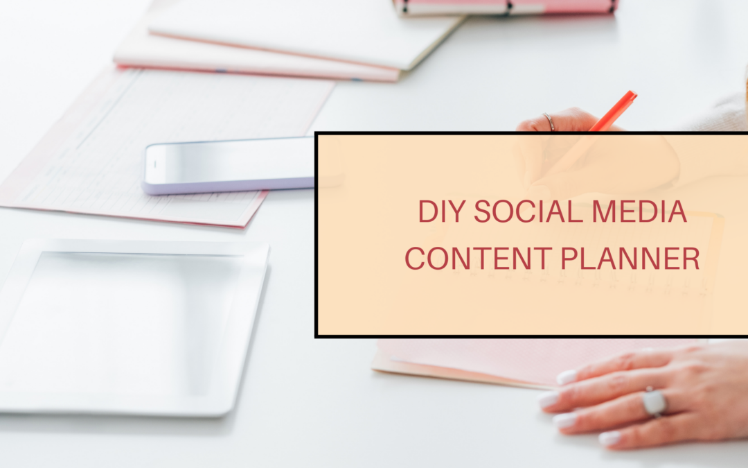 DIY Social Media Content Planner