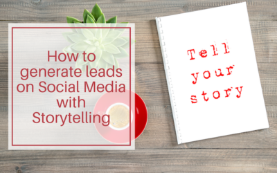 How to generate leads on social media with storytelling
