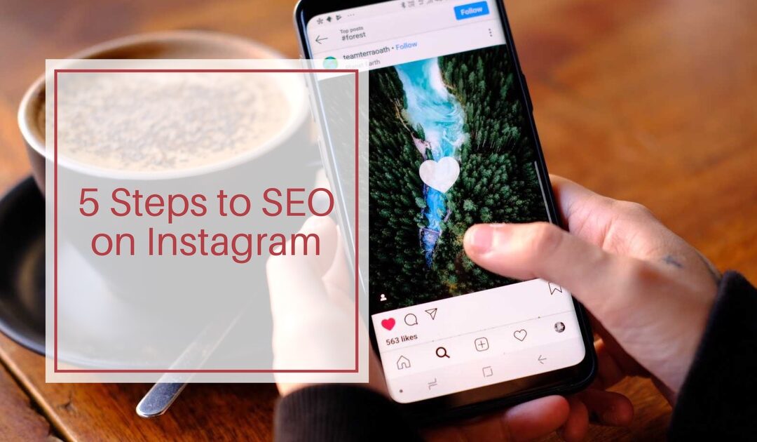 5 steps to SEO on Instagram
