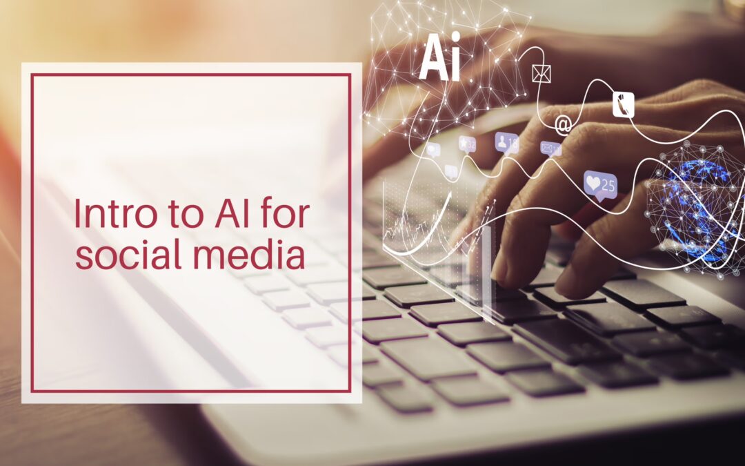 Intro to AI for social media