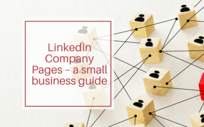 LinkedIn Company Pages – a small business guide